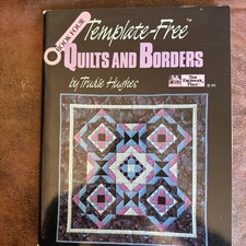 Template-Free Quilts and Borders/Book 4 - Paperback, by Hughes Trudie - Good