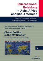 Global Politics In The 21St Century Tomasz Pugacewicz