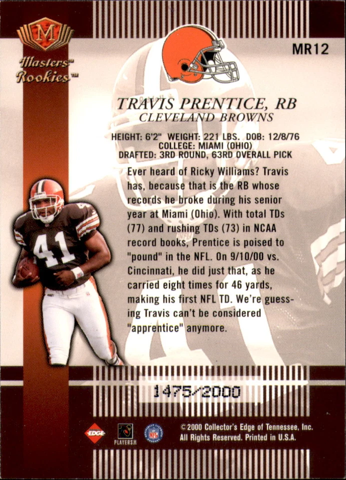 2000 Collector's Edge Masters Rookie Masters #MR12 Travis Prentice Card /2000   - Image 2 of 2