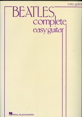 The Beatles Complete EASY GUITAR sheet music songbook