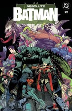 ABSOLUTE BATMAN 22 DAN MORA EXCLUSIVE VARIANT...