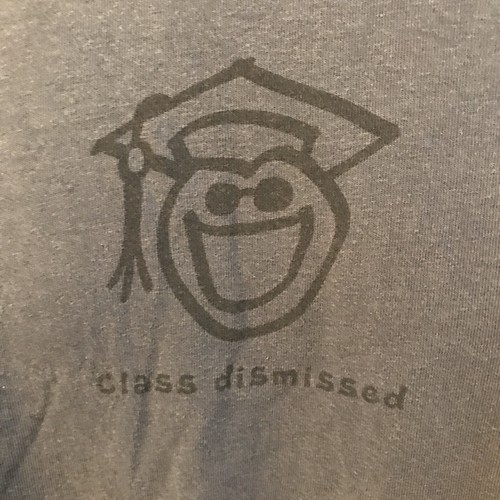 Shirt Large T-Shirt Class Dismissed 