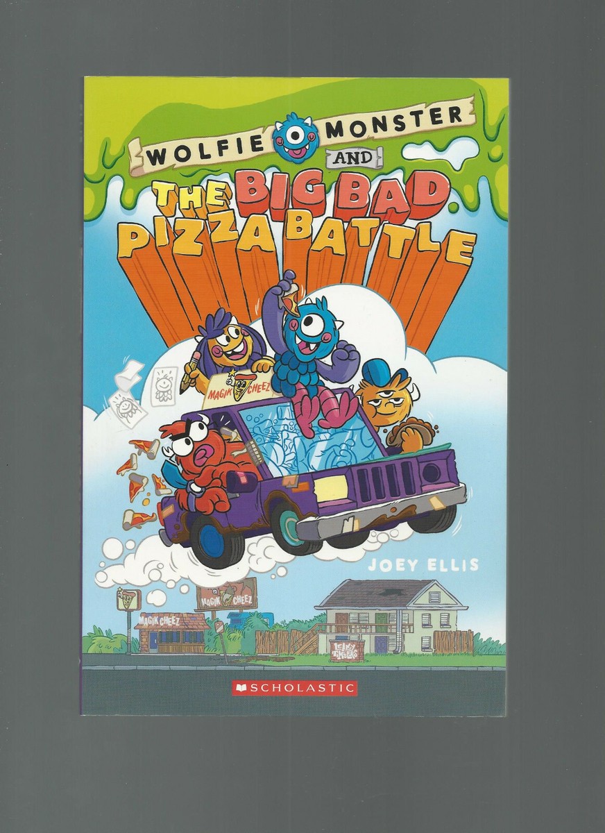 WOLFIE MONSTER AND THE BIG BAD PIZZA BATTLE PAPERBACK by JOEY