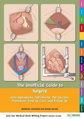 The Unofficial Guide to Surgery (Unofficial Guides to Medicine): Core Operations