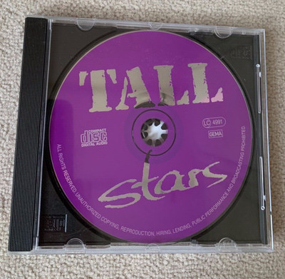 CD:  TALL stars: ''Imagine''I cannot stand the rain''Ain`t that a bitch''Drive mycar