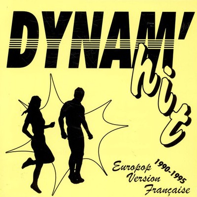 V.A. - Dynam'hit Europop Version Française 199 (Vinyl LP - 2021 - EU - Original)