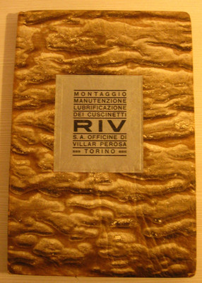 RIV Lager. Società Villar Perosa. Montage, Wartung, Schmierung