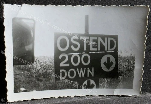 WW2 RAF, TAF 85 - Military direction Sign OSTEND Down - Drivers  photo 7 by 5cm