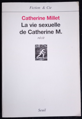 Catherine MILLET - Das Sexleben der Catherine M. - 2001 - Schwelle - sehr guter Zustand