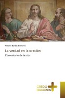 Antonio BordáS Belmonte | La Verdad En La OracióN | Taschenbuch | Spanisch