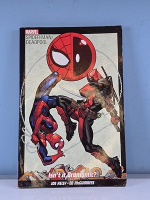 Spider-Man/Deadpool Vol. 1: Isn't It Bromantic by Joe Kelly 2016
