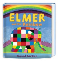 David Mckee | Elmer And The Rainbow | Buch | Englisch (2016) | Board Book