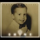 Shine by Barry Goldstein (CD, Oct-2011, CD Baby (distributor))