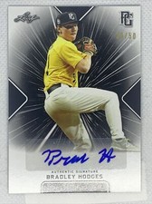 2021 LEAF PERFECT GAME BRADLEY HODGES BLACK PAPER AUTO # 30/50