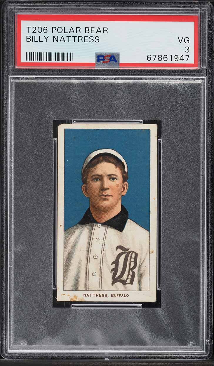 1909-11 T206 Billy Nattress Buffalo, POLAR BEAR PSA 3 VG