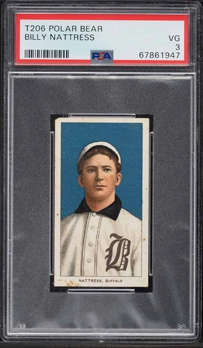 1909-11 T206 Billy Nattress Buffalo, POLAR BEAR PSA 3 VG