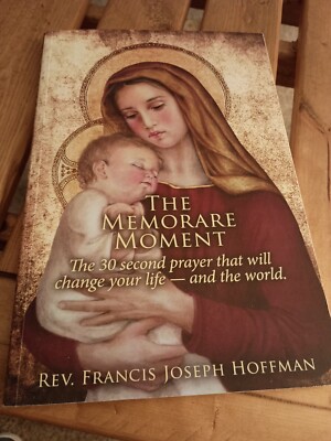 The Memorable Moment Paperback 2022 By Reverend Francis Joseph Hoffman EXC