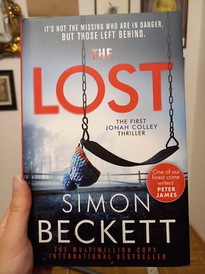 Simon Beckett: The Lost (Thriller Krimi Hardcover)