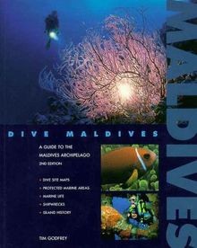 Dive Maldives: A Guide to the Maldives Archipelago ... | Buch | Zustand sehr gut