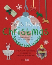 Craft It Up: Christmas Around the W..., Armstrong, Cath