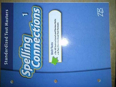 Spelling Connections - - Paperback, by J. Richard Gentry - Very Good