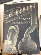 GUGLIELMI, CHIMICA MINERALOGIA - SIGNORELLI - 1941 RISTAMPA
