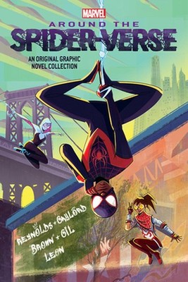 Around the Spider-Verse (Original Spider-Man Graphic Novel Anthology) by Maca Gi