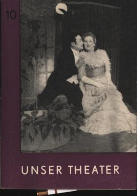 ''Unser Theater,Heft 10 April 1958, 3. Jahrgang - Spielzeit 1957/58''''''''''
