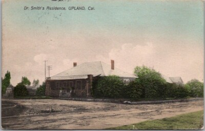 UPLAND, California Hand-Colored Postcard ''Dr. Smith's Residence'' 1910 Cancel