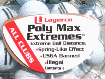POLY MAX EXTREMES.... #1 USGA banned illegal golf product Fits on all drivers.