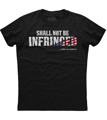 Shall Not Be Infringed 2nd Amendment Mens Short Sleeve New Cotton Black T-shirt