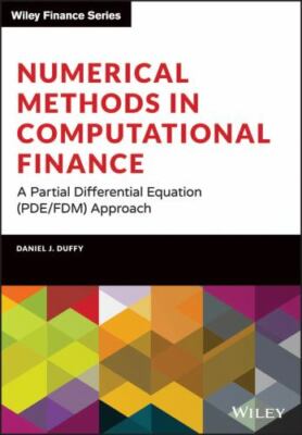 Numerical Methods in Computational Finance : A Partial Differential Equation ...