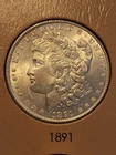 1891  Morgan Silver Dollar MS Uncirculated  Weak Strike!