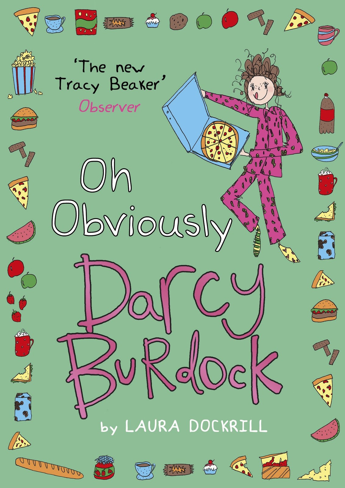 Darcy Burdock Oh Obviously by Laura Dockrill PAPERBACK - Image 3