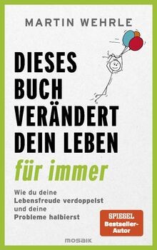Dieses Buch verändert dein Leben für immer: Wie d... | Buch | Zustand akzeptabel