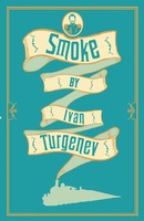 Ivan Turgenev | Smoke: New Translation | Taschenbuch | Englisch (2013)