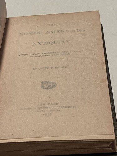 John T Short / North Americans of antiquity their origin migrations and type 1st - Picture 3 of 20