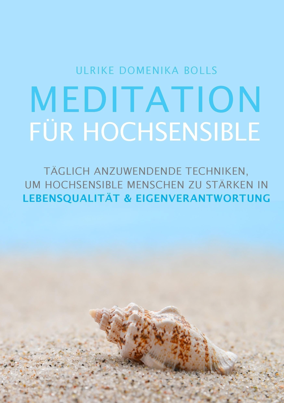 Thumbnail - Meditation Für Hochsensible Ulrike Domenika Bolls Taschenbuch