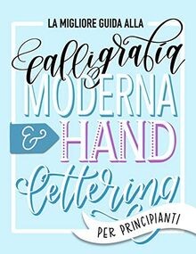 La migliore guida alla calligrafia moderna  hand letter... | Buch | Zustand gut
