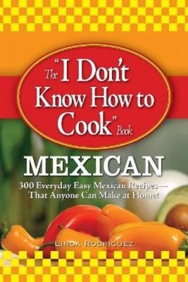 Linda Rodriguez Linda The ''I Don't Know How to Cook'' Boo (Paperback) (UK IMPORT)