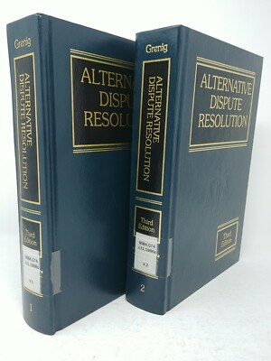 Alternative Dispute Resolution Third Edition Vol 1 & 2 Jay Grenig Supplement Law