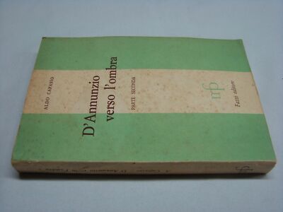 (Aldo Capasso) D'Annunzio verso l'ombra Teil 2 1966 Fazzi
