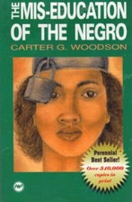Miseducation of the Negro - Paperback - GOOD