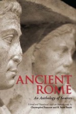 Ancient Rome : An Anthology of Sources, Paperback by Francese, Christopher (E...