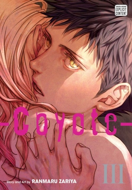 Coyote, Vol. 3 by Ranmaru Zariya (Paperback Book)