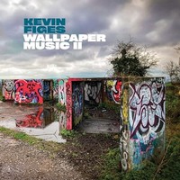 Kevin Figes - Wallpaper Music Ii - Vinyl Record - G4Z
