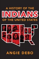 A History Of The Indians Of The United States Angie Debo Taschenbuch Englisch