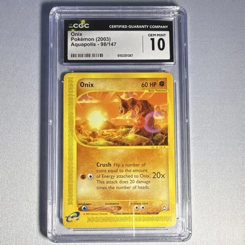 CGC 10 Gem Mint Pokémon TCG Onix 98/147 Aquapolis 2003 English Regular