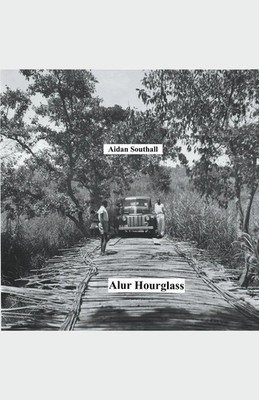 Alur Hourglass Aidan Southall Taschenbuch Kartoniert / Broschiert Englisch 2021