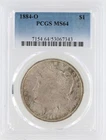 1884-O Morgan Silver Dollar PCGS MS64 S$1 New Orleans Minted chipped holder